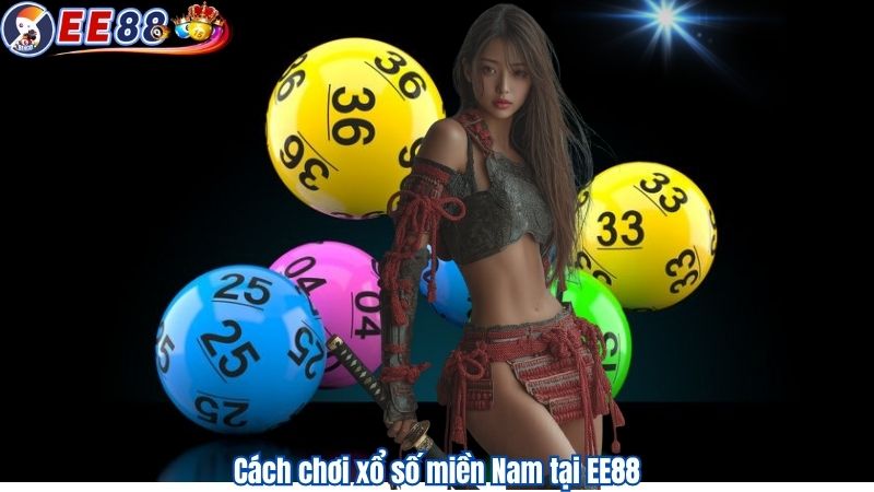 Cách chơi xổ số miền Nam tại EE88