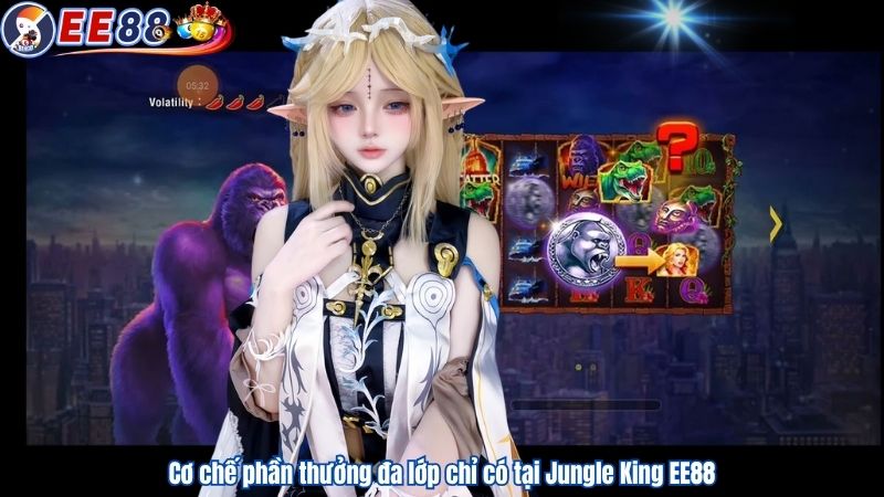 Cơ chế phần thưởng đa lớp chỉ có tại Jungle King EE88
